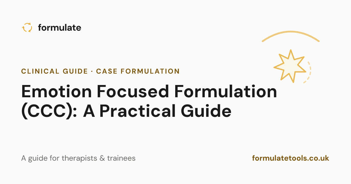 Emotion Focused Formulation (CCC): A Practical Guide