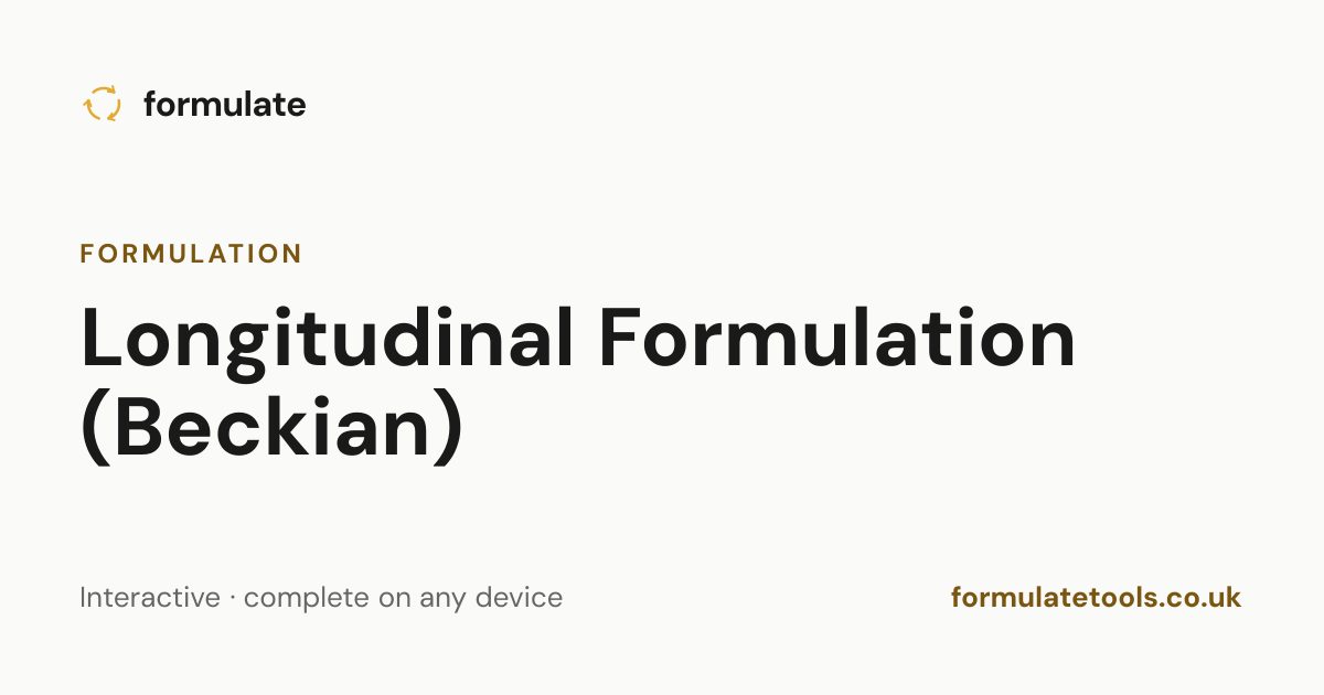 Longitudinal Formulation (Beckian) | Formulate