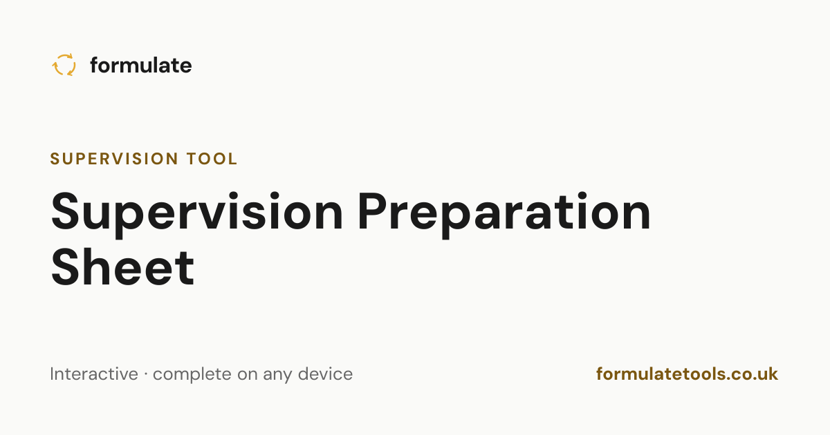 Supervision Preparation Sheet — CBT Worksheet | Formulate